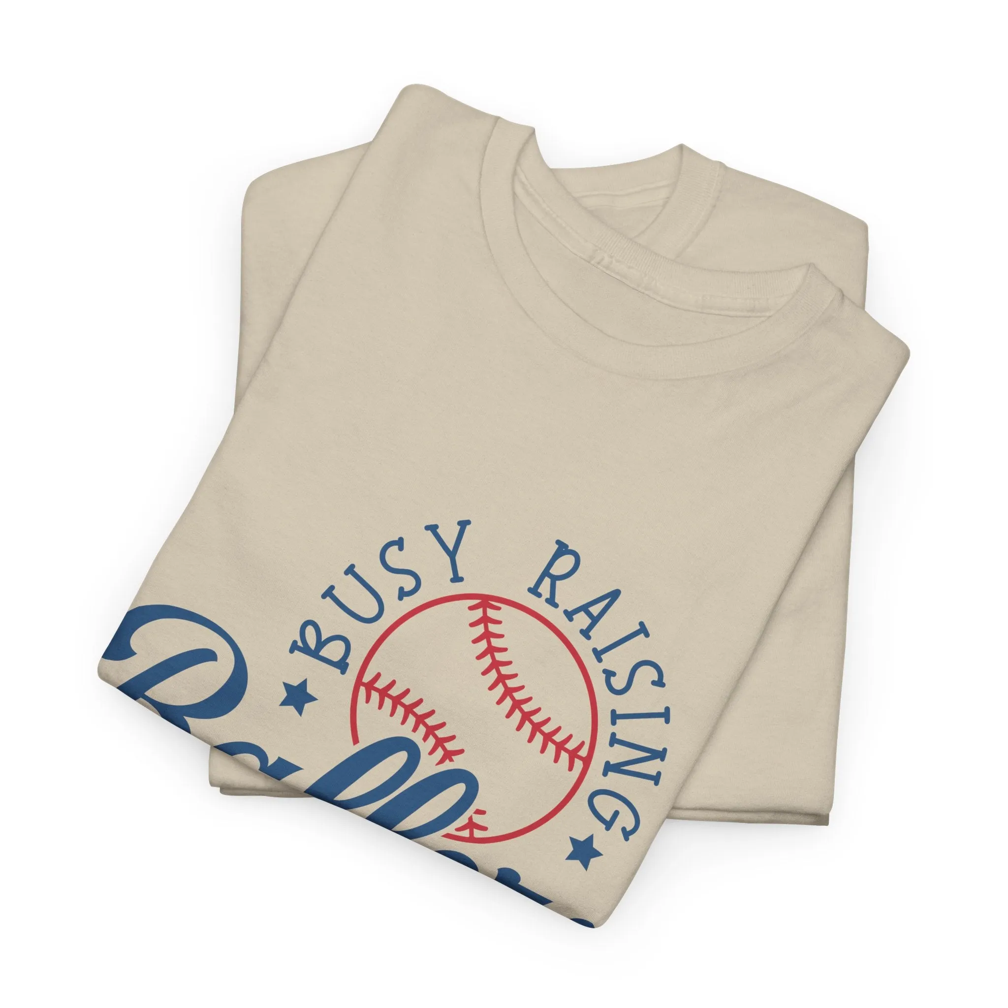 Busy Raising Ballers Unisex Heavy Cotton Tee