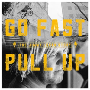 Go Fast Pull Up Jimmy Levan Documentary DVD