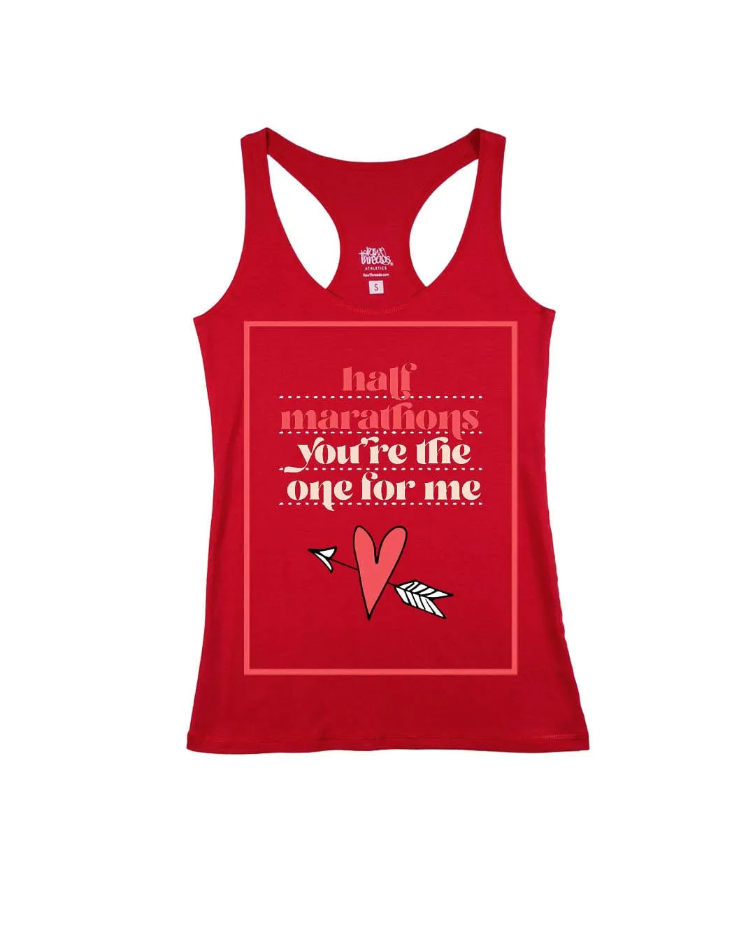 Half Marathons you're the one for me