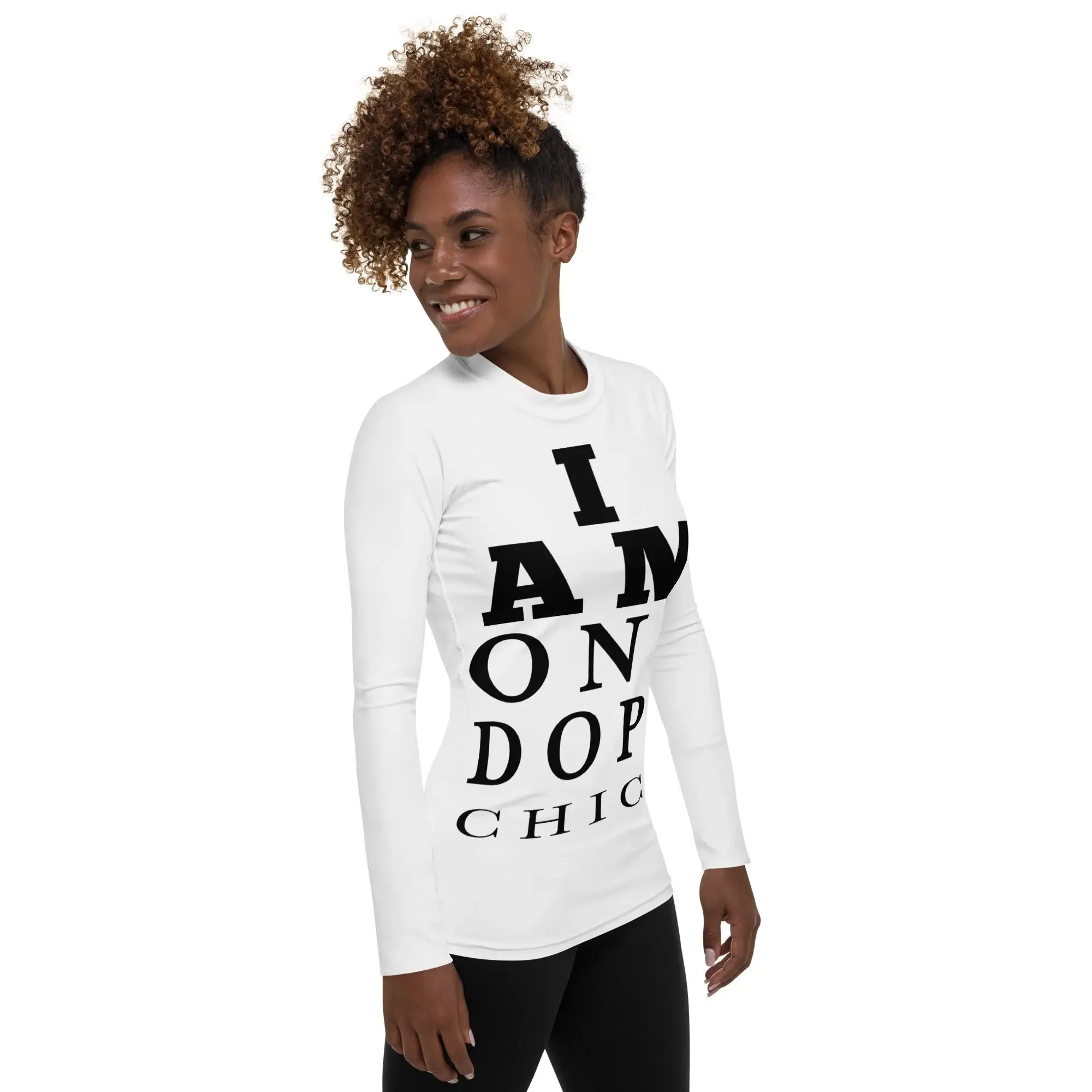 I Am One Dope Chick Rash Guard