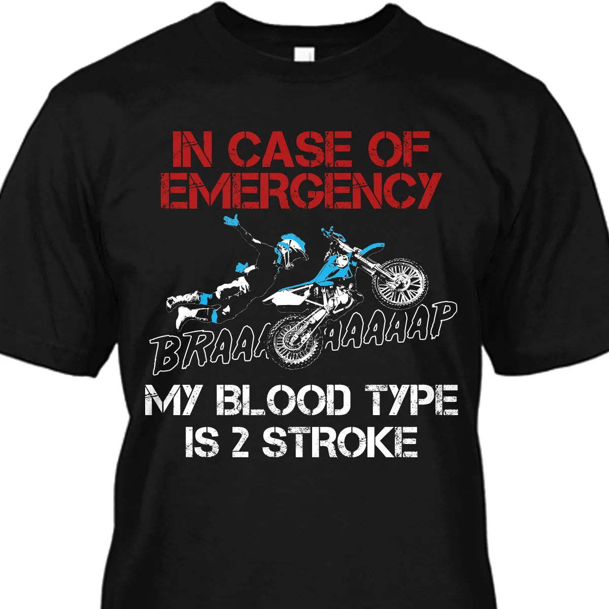 My Blood Type is Two Stroke Motocross