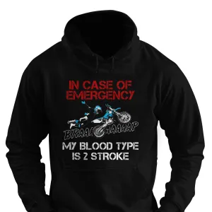 My Blood Type is Two Stroke Motocross